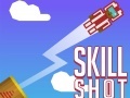 Jeu Skill Shot