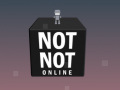Jeu Not Not Online 