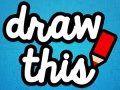 Jeu Draw This