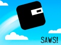 Jeu Saws