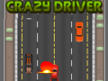 Jeu Crazy Driver