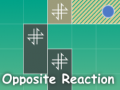 Jeu Opposite Reaction
