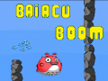 Jeu Baiacu Boom