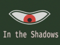 Jeu In the shadows