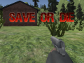 Jeu Save or Die