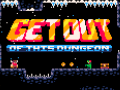 Jeu Get Out of this Dungeon