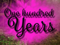 Jeu One hundred Years
