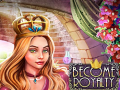Jeu Become Royalty