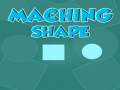 Jeu Matching shapes