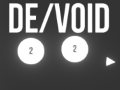 Jeu De/Void