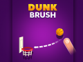 Jeu Dunk Brush
