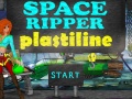Jeu Space Ripper Plastiline