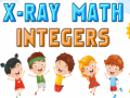 Jeu X-Ray Math Integer