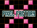 Jeu Pixel Factory
