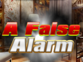 Jeu A False Alarm