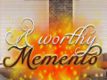 Jeu A Worthy Memento