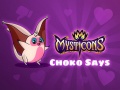 Jeu Mysticons Choko Say