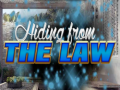 Jeu Hiding from the Law