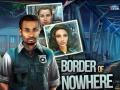 Jeu Border of Nowhere