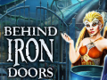 Jeu Behind Iron Doors