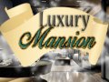 Jeu Luxury Mansion