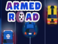 Jeu Armed Road