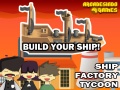 Jeu Ship Factory Tycoon
