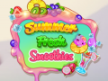 Jeu Summer Fresh Smoothies
