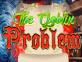 Jeu The Goblin Problem