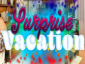 Jeu A Surprise Vacation.  