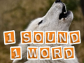 Jeu 1 Sound 1 Word