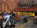 Jeu Moto Cruiser Highway