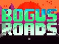 Jeu Bogus Roads