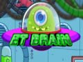 Jeu ET Brain