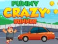 Jeu Funny Crazy Runner