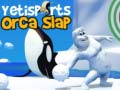 Jeu Yetisports Orca Slap
