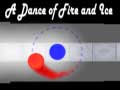 Jeu A Dance of Fire and Ice