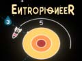Jeu Entropioneer