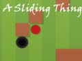 Jeu A Sliding Thing
