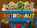 Jeu Adam and Eve: Astronaut