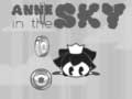 Jeu Anne in the Sky