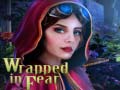 Jeu Wrapped in Fear