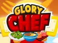 Jeu Glory chef