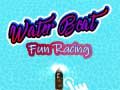 Jeu Water Boat Fun Racing