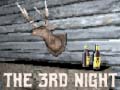 Jeu The 3rd Night