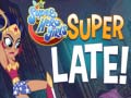 Jeu DS Super Hero Girls Super Late!