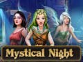 Jeu Mystical Night