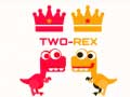 Jeu Two Rex