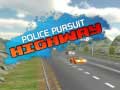 Jeu Police Pursuit Highway
