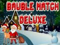 Jeu Bauble Match Deluxe